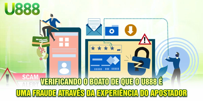 Verificando o boato de que o U888 é uma fraude através da experiência do apostador